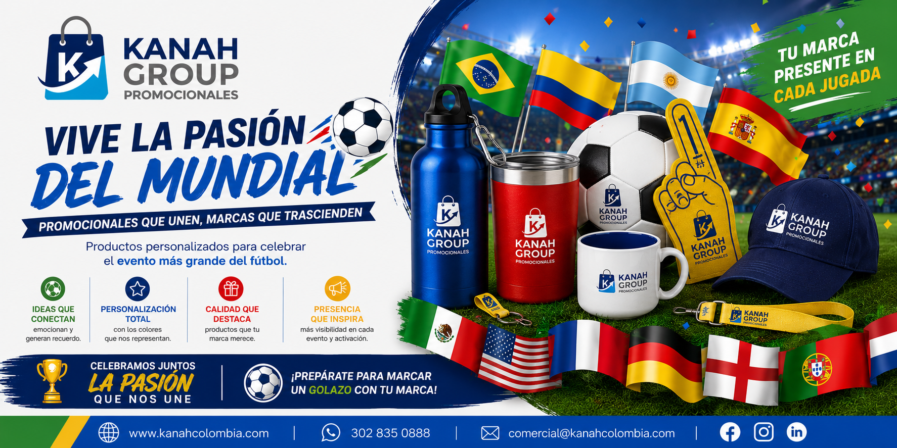 Vive la pasión del Mundial — KANAH GROUP